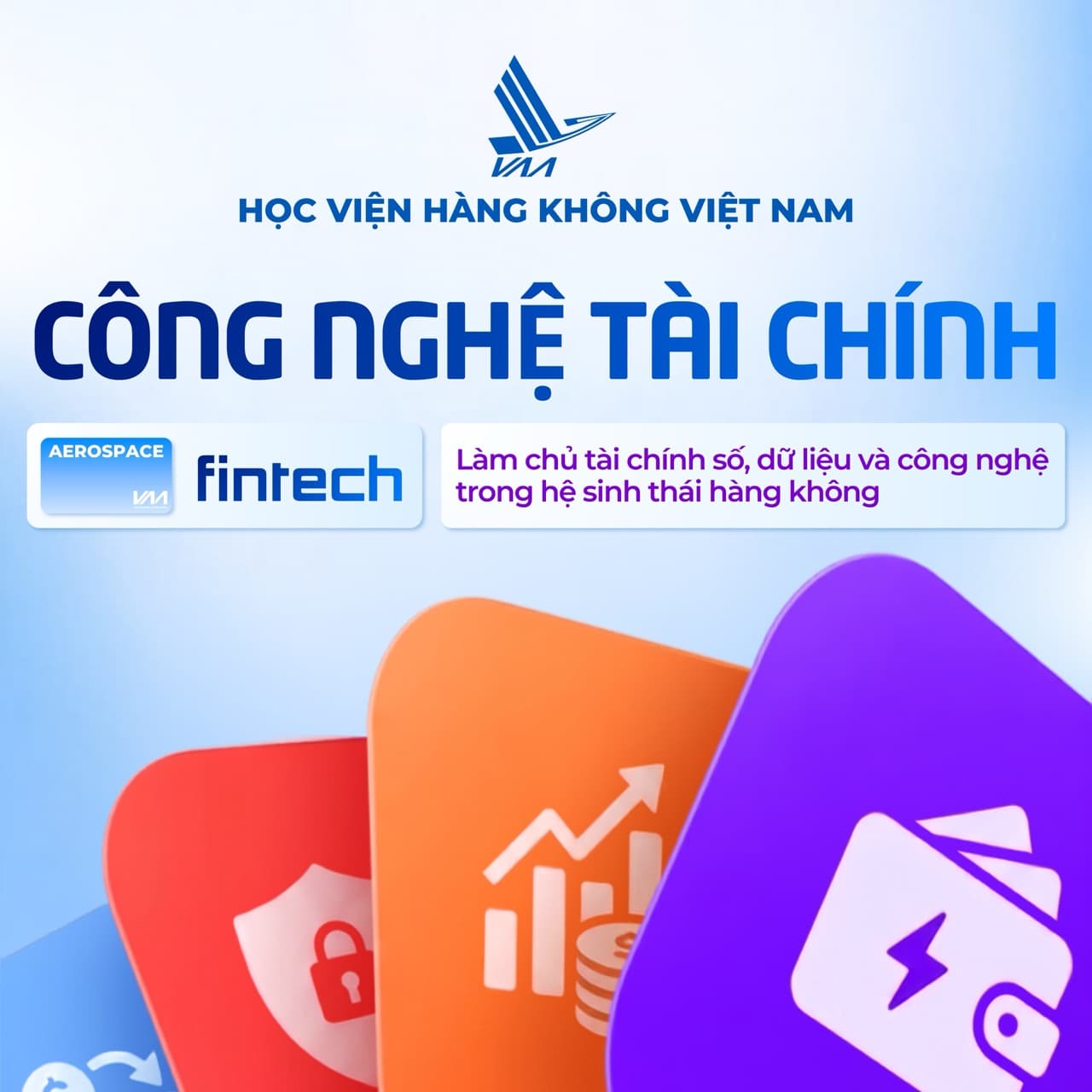 HỌC CÔNG NGHỆ TÀI CHÍNH (FINTECH) TẠI VAA 